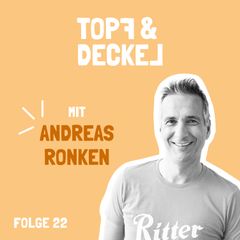 Folge 22 mit Andreas Ronken (CEO Alfred Ritter GMBH)