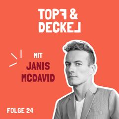 Folge 24 mit Janis McDavid (Autor & Speaker)
