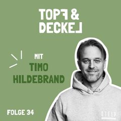 Folge 34 mit Timo Hildebranf
